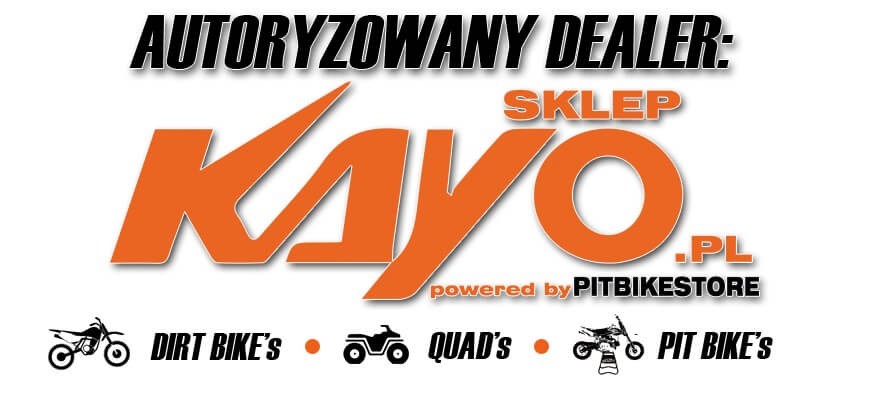 Sklep Kayo - Autoryzowany Dealer Kayo - Dirt Bike's, Quady, Pit Bike